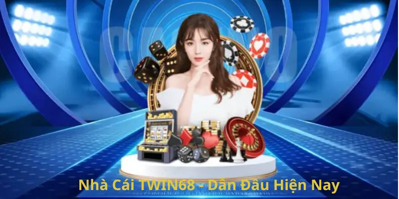 Twin68 19 Thông tin chi tiết về nhà cái TWIN68 dẫn đầu hiện nay